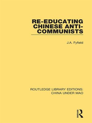 cover image of Re-Educating Chinese Anti-Communists